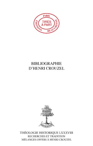 BIBLIOGRAPHIE D\'HENRI CROUZEL